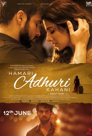Hamari Adhuri Kahani 2015