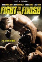 Fight to the Finish 2016 DvdRip Full Movie Free Download Fight to the Finish 2016 DvdRip Full Movie Free Download