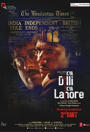 Kya Dilli Kya Lahore 2014