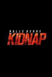 Kidnap 2016 Dvdrip Full HD Movie Free Download