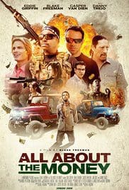 All About The Money 2017 Bluray Full HD Movie Download All About The Money 2017 Bluray Full HD Movie Download