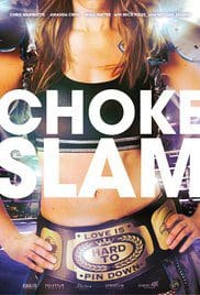 Chokeslam 2016 Dvdrip HD Movie Free Download Chokeslam 2016 Dvdrip HD Movie Free Download