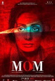 Mom 2017 Dvdrip Movie Free Download Hindi Mom 2017 Dvdrip Movie Free Download Hindi
