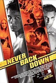 Never Back Down 2008 Free Movie Download Full HD Bluray Never Back Down 2008 Free Movie Download Full HD Bluray