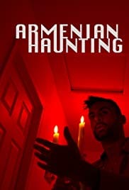 Armenian Haunting 2018 Full Movie Free Download HD 720p Armenian Haunting 2018 Full Movie Free Download HD 720p