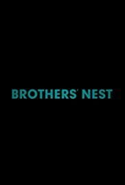 Brothers Nest 2018 Full Movie Free Download HD 720p Brothers Nest 2018 Full Movie Free Download HD 720p