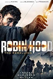 Robin Hood The Rebellion 2018 Full Movie Free Download HD 720p Robin Hood The Rebellion 2018 Full Movie Free Download HD 720p