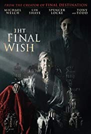 The Final Wish 2019 Full Movie Free Download HD 720p