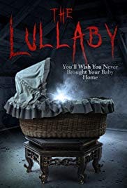 The Lullaby 2017 Full Movie Download Free HD 720p The Lullaby 2017 Full Movie Download Free HD 720p