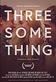 Threesomething 2018 Full Movie Download Free HD 720p Threesomething 2018 Full Movie Download Free HD 720p