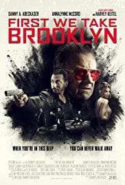 First We Take Brooklyn 2018 Full Movie Download Free HD 720p First We Take Brooklyn 2018 Full Movie Download Free HD 720p