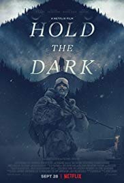 Hold the Dark 2018 Full Movie Download Free HD 720p Hold the Dark 2018 Full Movie Download Free HD 720p