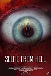 Selfie from Hell 2018 Full Movie Download Free HD 720p Selfie from Hell 2018 Full Movie Download Free HD 720p