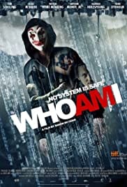 Who Am I 2014 Free Movie Download Full HD 720p Who Am I 2014 Free Movie Download Full HD 720p