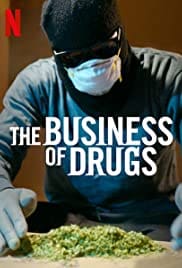 The Business of Drugs 2020 Season 1 Full HD Free Download 720p The Business of Drugs 2020 Season 1 Full HD Free Download 720p