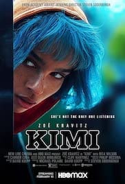 Kimi 2022 Full Movie Free Download HD 720p Kimi 2022 Full Movie Free Download HD 720p