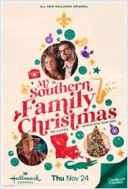 My Southern Family Christmas 2022 Full Movie Download Free HD 1080p My Southern Family Christmas 2022 Full Movie Download Free HD 1080p