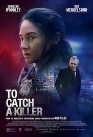 To Catch A Killer 2023 Full Movie Download Free HD 720p To Catch A Killer 2023 Full Movie Download Free HD 720p