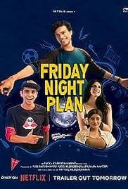 Friday Night Plan 2023 Full Movie Download Free HD 720p