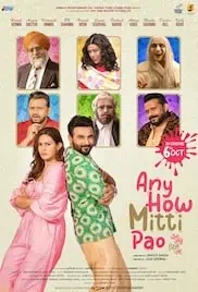 Any How Mitti Pao 2023 Full Movie Download Free HD 720p Punjabi Any How Mitti Pao 2023 Full Movie Download Free HD 720p Punjabi