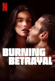 Burning Betrayal 2023 Full Movie Download Free HD 720p Dual Audio Burning Betrayal 2023 Full Movie Download Free HD 720p Dual Audio