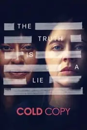 Cold Copy 2023 Full Movie Download Free HD 720p Cold Copy 2023 Full Movie Download Free HD 720p