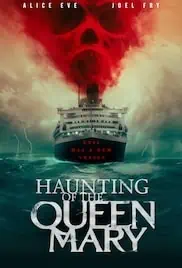 Haunting of the Queen Mary 2023 Full Movie Download Free HD 720p Dual Audio Haunting of the Queen Mary 2023 Full Movie Download Free HD 720p Dual Audio