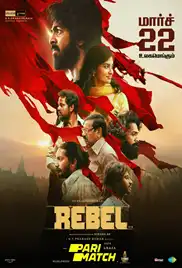 Rebel 2024 Full Movie Download Free WebRip 720p Hindi Rebel 2024 Full Movie Download Free WebRip 720p Hindi