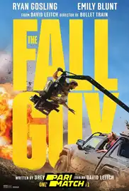 The Fall Guy 2024 Full Movie Download Free Camrip Dual Audio The Fall Guy 2024 Full Movie Download Free Camrip Dual Audio