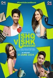 Ishq Vishk Rebound 2024 Full Movie Download Free Camrip Ishq Vishk Rebound 2024 Full Movie Download Free Camrip