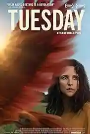 Tuesday 2024 Full Movie Download Free HD 720p Dual Audio Tuesday 2024 Full Movie Download Free HD 720p Dual Audio
