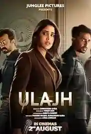 Ulajh 2024 Full Movie Download Free HD WEB-DL