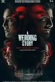A Wedding Story 2024 Full Movie Download Free HDTS A Wedding Story 2024 Full Movie Download Free HDTS