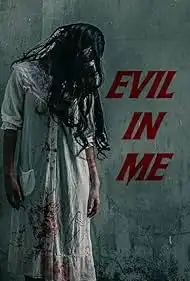 Evil in Me 2024 Full Movie Download Free HD Web-DL Evil in Me 2024 Full Movie Download Free HD Web-DL