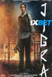 Jigra 2024 Full Movie Download Free HD Web-DL Jigra 2024 Full Movie Download Free HD Web-DL