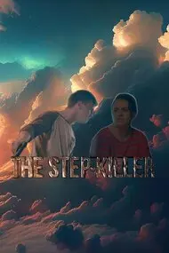 The Step-Killer 2024 Full Movie Download Free HD 720p The Step-Killer 2024 Full Movie Download Free HD 720p