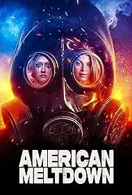 American Meltdown 2023 Full Movie Download Free HD Web-DL American Meltdown 2023 Full Movie Download Free HD Web-DL