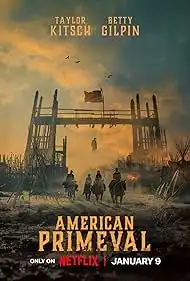American Primeval Season 1 Full HD Free Download 720p Dual Audio American Primeval Season 1 Full HD Free Download 720p Dual Audio