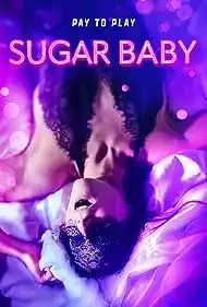 Sugar Baby 2024 Full Movie Download Free HD Web-DL Dual Audio Sugar Baby 2024 Full Movie Download Free HD Web-DL Dual Audio