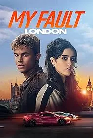 My Fault London 2025 Full Movie Download Free HD Web-DL Dual Audio My Fault London 2025 Full Movie Download Free HD Web-DL Dual Audio