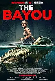 The Bayou 2025 Full Movie Download Free HD WebRip The Bayou 2025 Full Movie Download Free HD WebRip