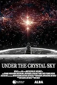 Under The Crystal Sky 2025 Full Movie Download Free HD WebRip Under The Crystal Sky 2025 Full Movie Download Free HD WebRip