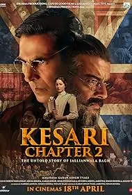 Kesari Chapter 2 The Untold Story of Jallianwala Bagh 2025 Full Movie Download Free Pre-HD Kesari Chapter 2 The Untold Story of Jallianwala Bagh 2025 Full Movie Download Free Pre-HD