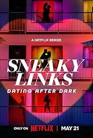 Sneaky Links Dating After Dark Season 1 Full HD Free Download NF Web-DL